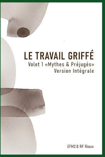 Mythes & Préjugés - Version Intégrale