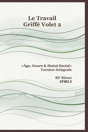 Âge, Genre & Statut Social - Version Intégrale