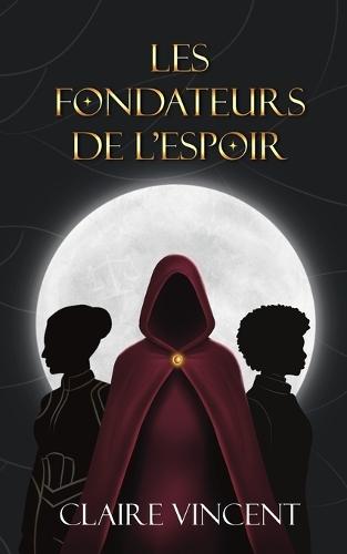 Les Fondateurs de l'Espoir