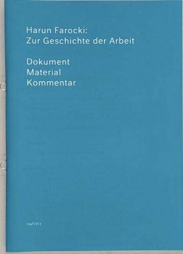 On the History of Labor: Document, Material, Commentary (HaFI 013)