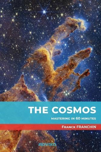The Cosmos: Mastering in 60 minutes