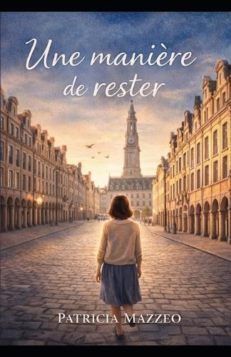 Une manière de rester