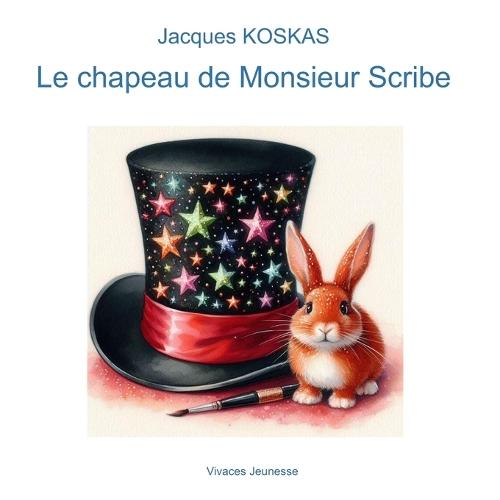 Le chapeau de Monsieur Scribe