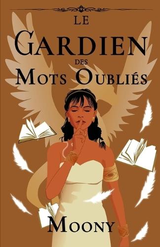 Le gardien des mots oubliés