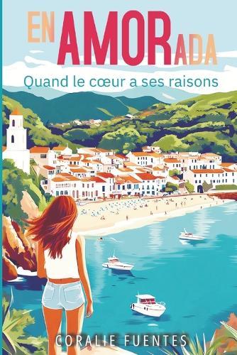 Enamorada: quand le coeur a ses raisons: un enemies-to-lovers troublant et intense