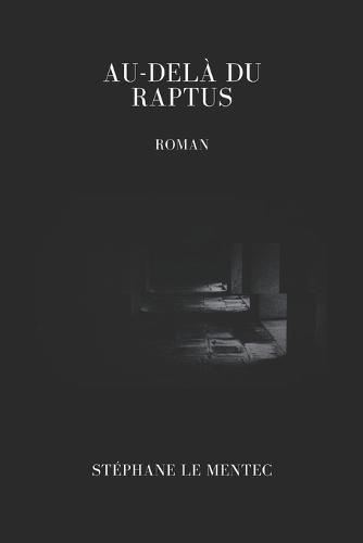 Au-delà du raptus