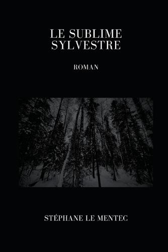 Le sublime sylvestre