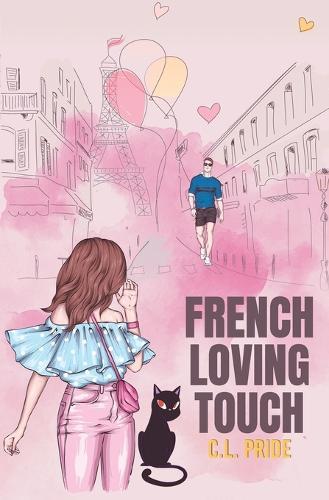 French Loving Touch: A lighthearted romance that takes you on a journey through multiple countries, filled with humor and exotic locations.