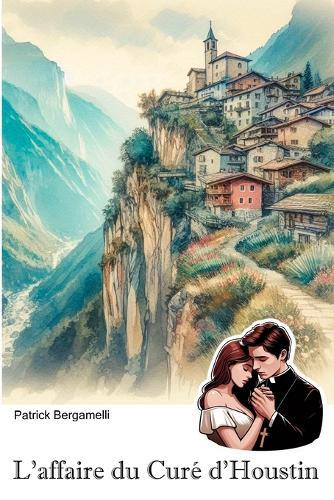 L'affaire du Curé d'Houstin
