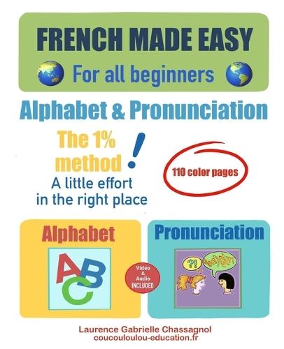 EASY FRENCH For all beginners: Alphabet and Pronunciation