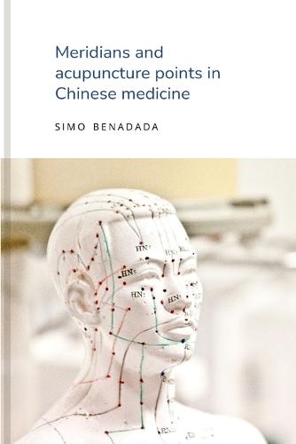 Meridians and acupuncture points in Chinese medicine