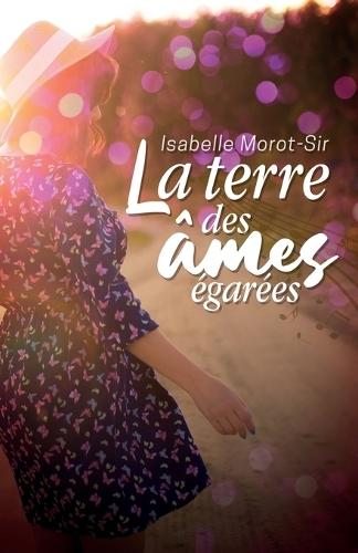 La terre des âmes égarées