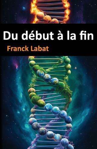 Du début à la fin