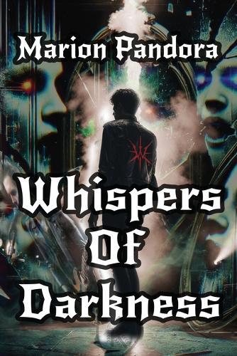 Whispers Of Darkness