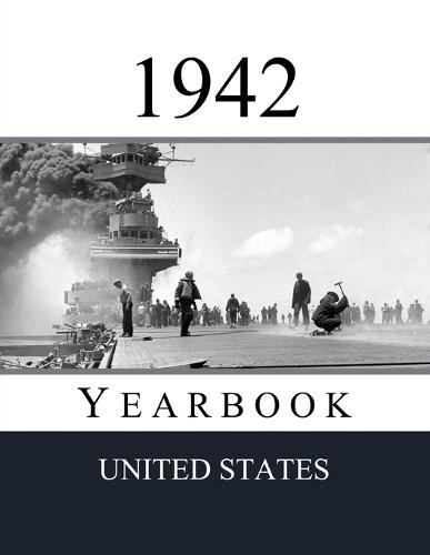 1942 US Yearbook: Original book full of facts and figures from 1942 - Unique birthday gift / present idea.