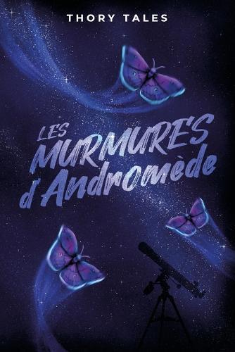 Les murmures d'Andromède
