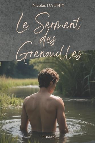 Le Serment des Grenouilles