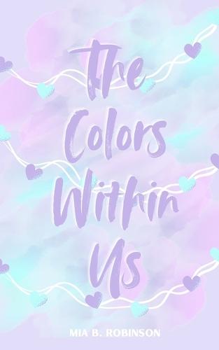 The Colors Within Us