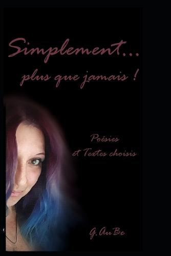 Simplement...plus que jamais !