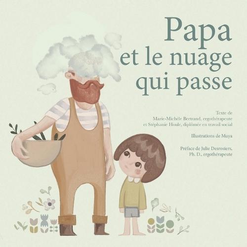 Papa et le nuage qui passe