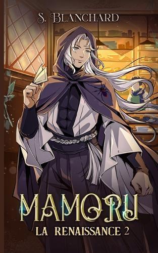 Mamoru: La renaissance 2