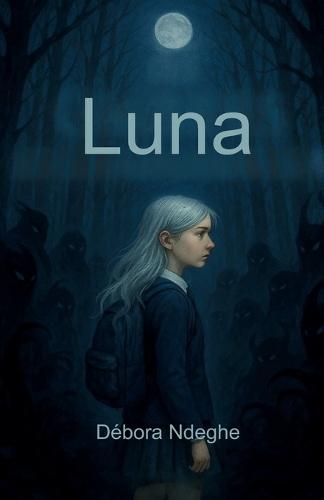 Luna: Les Ombres de l'Adolescence