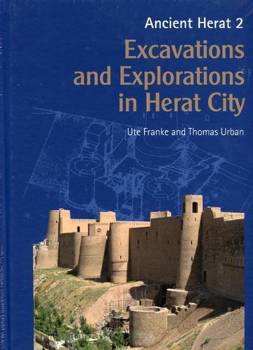 Excavations and Explorations in Herat City