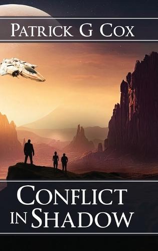 Conflict in Shadow