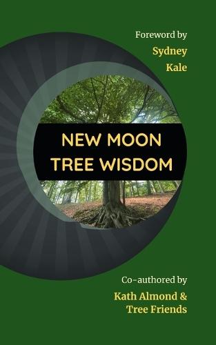 New Moon Tree Wisdom