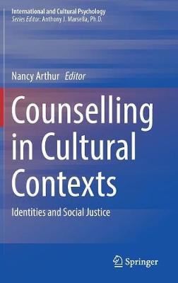 Counselling in Cultural Contexts: Identities and Social Justice