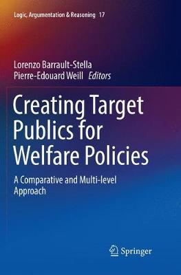 Creating Target Publics for Welfare Policies: A Comparative and Multi-level Approach