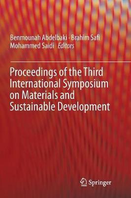 Proceedings of the Third International Symposium on Materials and Sustainable Development