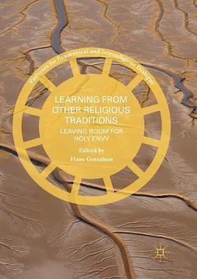 Learning from Other Religious Traditions: Leaving Room for Holy Envy