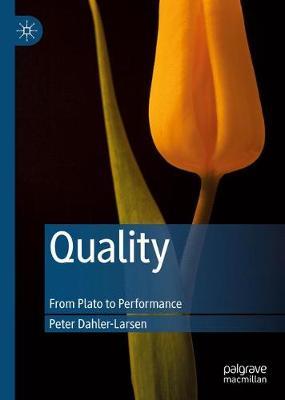 Quality: From Plato to Performance