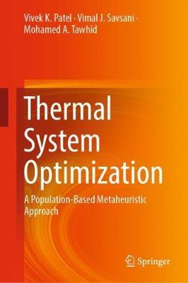 Thermal System Optimization: A Population-Based Metaheuristic Approach