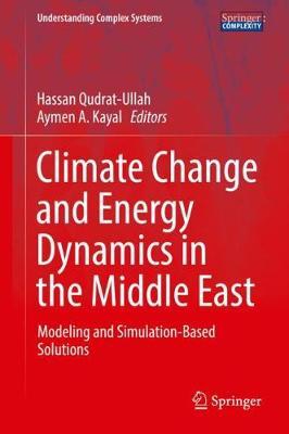 Climate Change and Energy Dynamics in the Middle East: Modeling and Simulation-Based Solutions