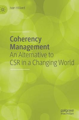 Coherency Management: An Alternative to CSR in a Changing World
