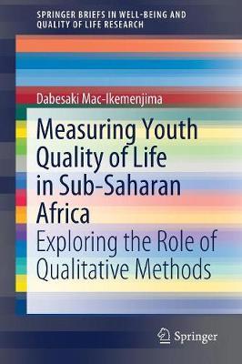 Measuring Youth Quality of Life in Sub-Saharan Africa: Exploring the Role of Qualitative Methods