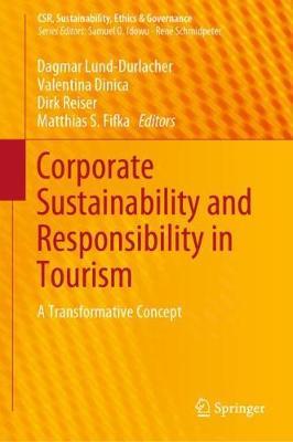 Corporate Sustainability and Responsibility in Tourism: A Transformative Concept