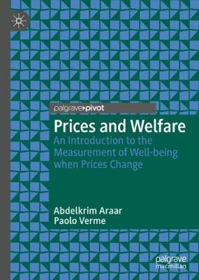 Prices and Welfare: An Introduction to the Measurement of Well-being when Prices Change