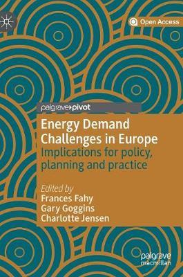 Energy Demand Challenges in Europe: Implications for policy, planning and practice