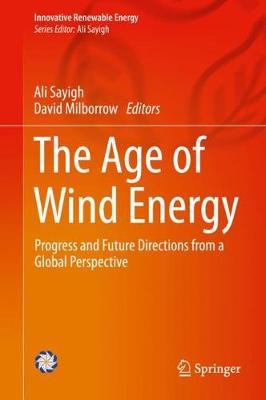 The Age of Wind Energy: Progress and Future Directions from a Global Perspective