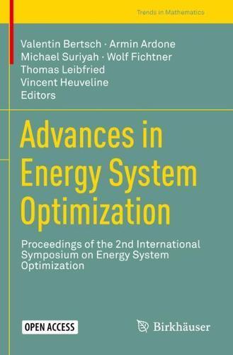 Advances in Energy System Optimization: Proceedings of the 2nd International Symposium on Energy System Optimization