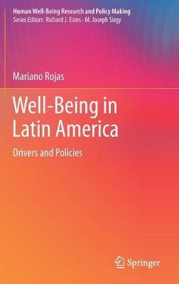Well-Being in Latin America: Drivers and Policies