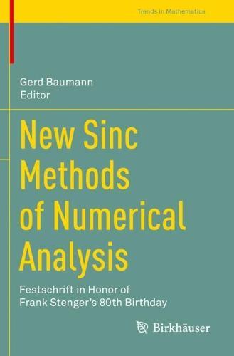New Sinc Methods of Numerical Analysis: Festschrift in Honor of Frank Stenger's 80th Birthday