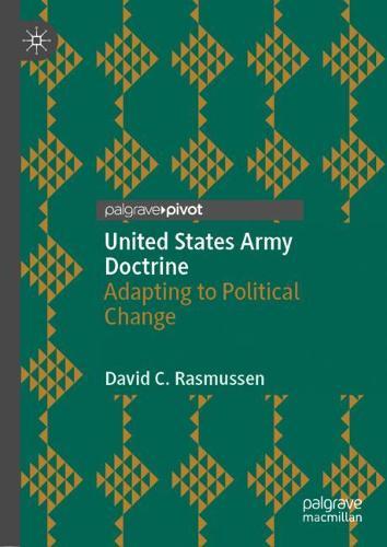 United States Army Doctrine: Adapting to Political Change
