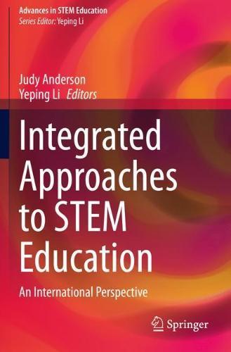 Integrated Approaches to STEM Education: An International Perspective