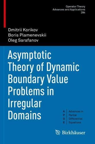 Asymptotic Theory of Dynamic Boundary Value Problems in Irregular Domains