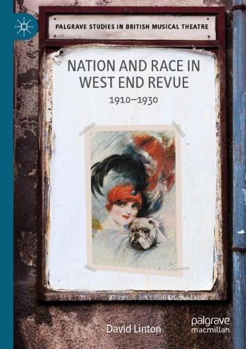 Nation and Race in West End Revue: 1910–1930