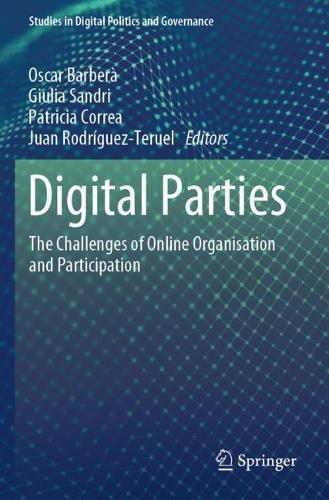 Digital Parties: The Challenges of Online Organisation and Participation